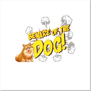 Funny beware of the dog Posters and Art